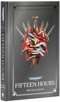 Warhammer 40,000 - Black Library Fifteen Hours Anniversary Edition