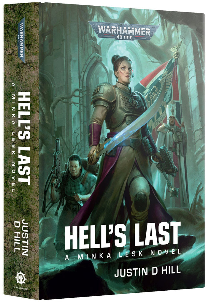 Warhammer 40,000 - Black Library Minka Lest: Hell's Last (Hard Back)