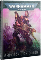 Warhammer 40,000 - Codex: Emperor's Children
