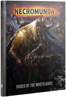 Warhammer Necromunda - Tribes of the Wastelands
