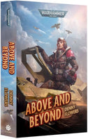 Warhammer 40,000 - Above and Beyond (Paperback)