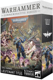 Warhammer 40,000 - Space Marines: Lieutenant Titus Commemorative Series