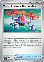 PTCG-SV10 172/182 Team Rocket's Bother-Bot