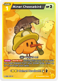 CRB-BS8-029 C Miner Cheesebird