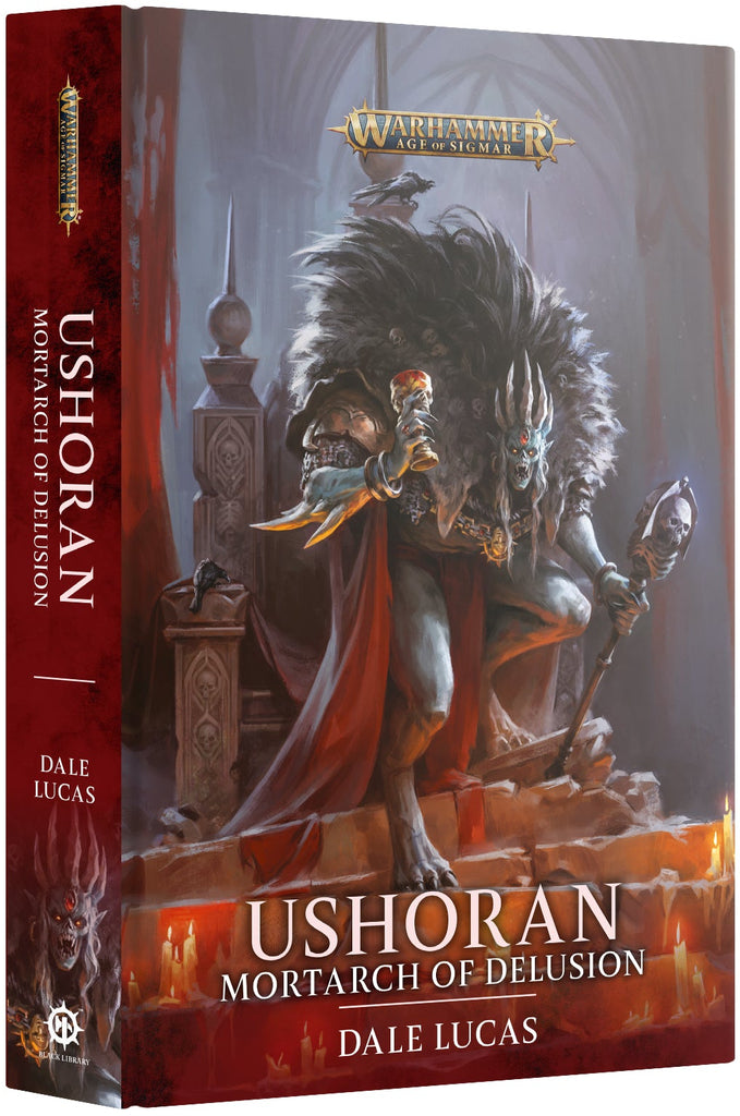 Warhammer Age of Sigmar - Black Library: Ushoran - Mortarch of Delusion (Hard Back)