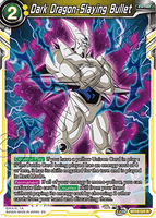 DBSCG-BT10-121 R Dark Dragon-Slaying Bullet