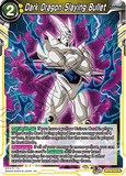 DBSCG-BT10-121 R Dark Dragon-Slaying Bullet
