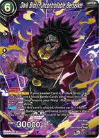 DBSCG-BT11-134 SR Dark Broly, Uncontrollable Berserker