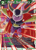 DBSCG-BT13-090 R Royal Supremacy
