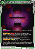 DBSCG-BT17-079 C Big Gete Star, Nightmarish Regeneration