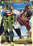 DBSCG-BT17-108 C The World Champion Strikes