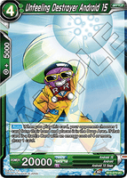 DBSCG-BT3-073 UC Unfeeling Destroyer Android 15