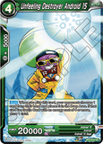 DBSCG-BT3-073 UC Unfeeling Destroyer Android 15