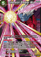 DBSCG-BT3-116 SR Dimension Breaker Mira