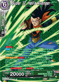 DBSCG-BT20C-074 R Super 17, Hell's Avenger