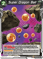 DBSCG-BT6-118 C Super Dragon Ball
