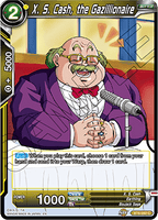 DBSCG-BT6-092 C X. S. Cash, the Gazillionaire
