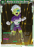DBSCG-BT19-099 UC Wishing to End the Battle